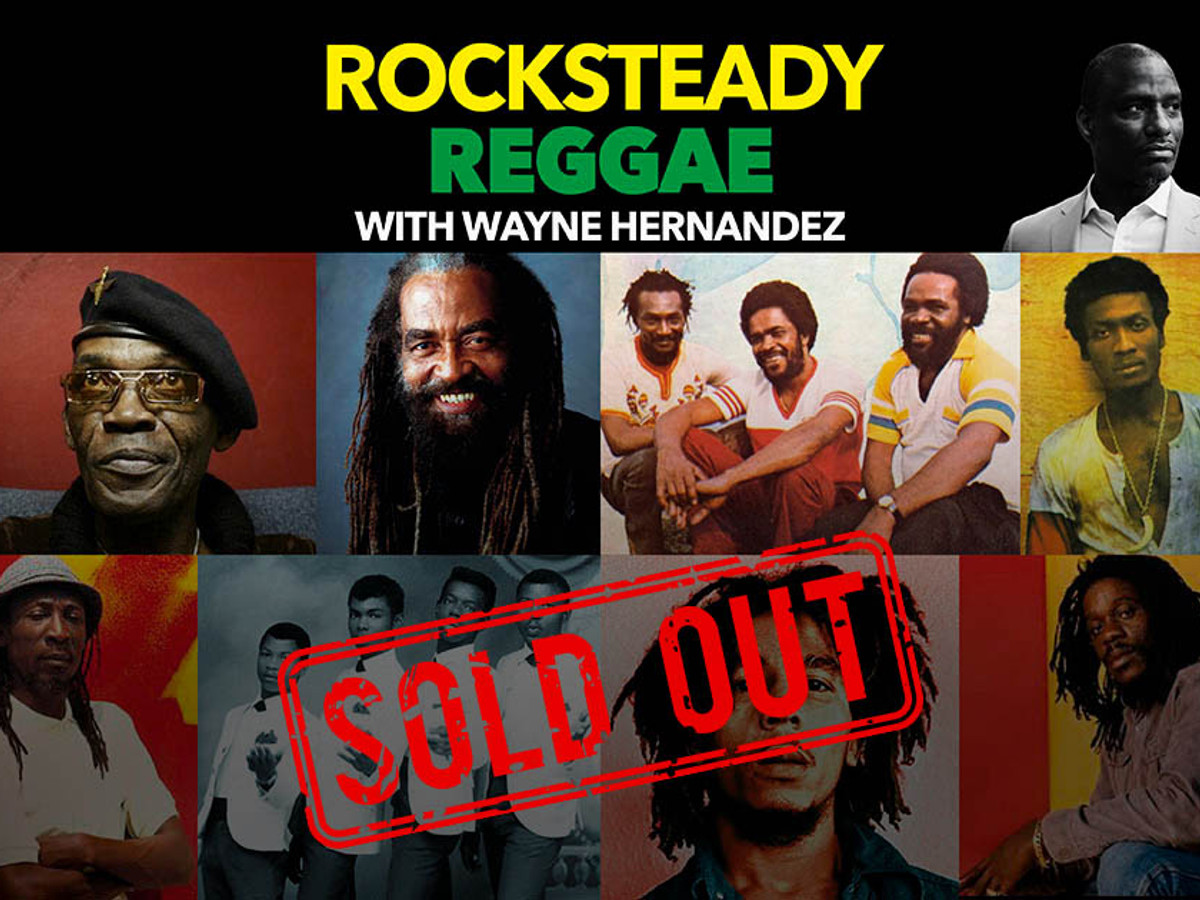 Rocksteady Reggae with Wayne Hernandez