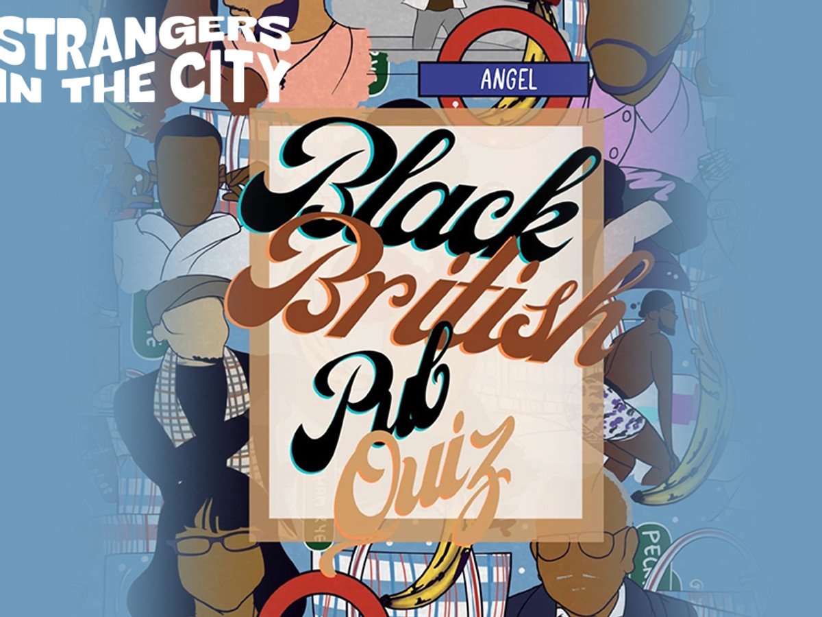 Strangers In The City | The Black British Pub Quiz