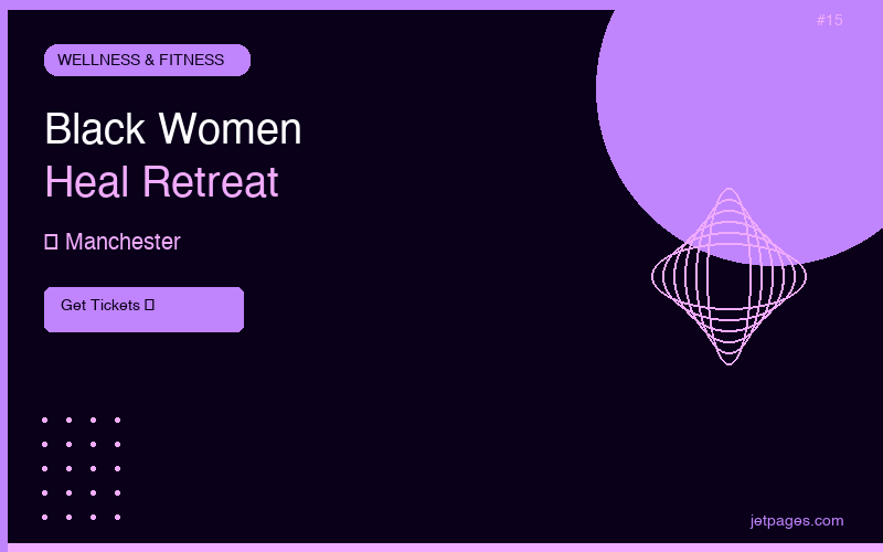 Black Women Heal: Wellness Retreat
